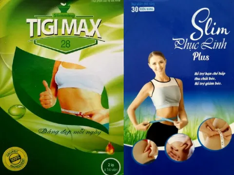 Cảnh báo 2 sản phẩm hỗ trợ giảm cân Slim Phục Linh Plus và Slimming TIGI MAX 28 chứa chất cấm